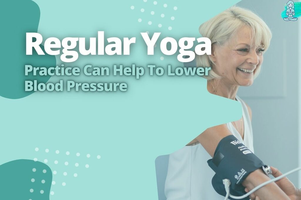 Yoga And Lower Blood Pressure