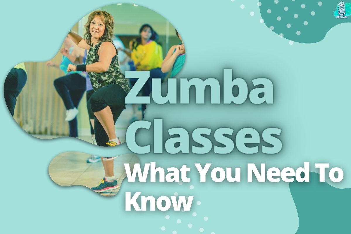 Zumba Classes What You Need To Know (Before You Do It)