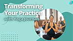Transforming Your Practice With Yoga Journals